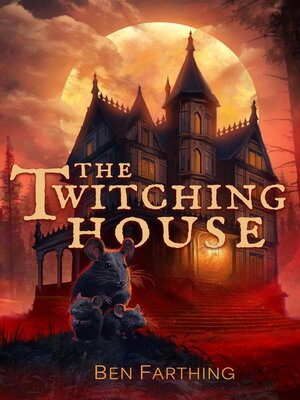 cover image of The Twitching House